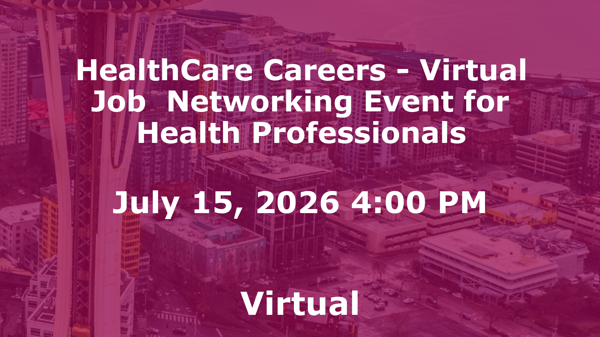 HealthCare Careers - Virtual Job  Networking Event for Health Professionals event image